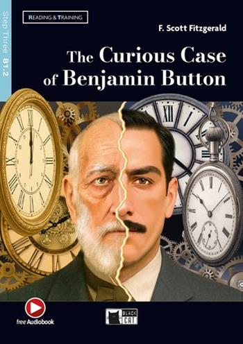 The curious case of Benjamin Button. - Francis Scott Fitzgerald - Libro Black Cat-Cideb 2026 | Libraccio.it