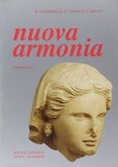 Nuova armonia. Antologia della letteratura greca. Vol. 1