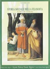 Storia sociale della filosofia. Vol. 2: La filosofia moderna.