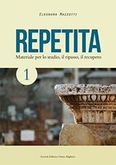 Repetita. Materiale per lo studio, il ripasso, il recupero. Con espansione online. Vol. 1