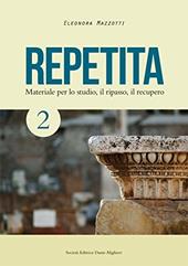 Repetita. Materiale per lo studio, il ripasso, il recupero. Con espansione online. Vol. 2