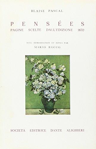 Pensées - Blaise Pascal - Libro Dante Alighieri 2009 | Libraccio.it