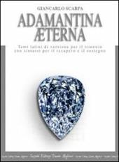 Adamantina aeterna. Temi latini di versione per il triennio.