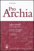 Pro Archia - Marco Tullio Cicerone - Libro Dante Alighieri 2009, Traditio. Serie latina | Libraccio.it