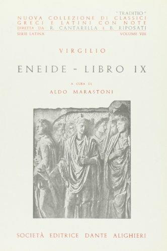 Eneide. Libro 9º - Publio Virgilio Marone - Libro Dante Alighieri 2009, Traditio. Serie latina | Libraccio.it
