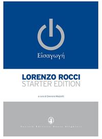 Il Rocci eisagoghé. Starter edition - Lorenzo Rocci - Libro Dante Alighieri 2016 | Libraccio.it