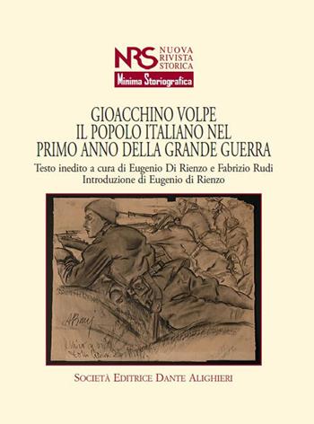 Il popolo italiano nel primo anno della grande guerra - Gioacchino Volpe - Libro Dante Alighieri 2019 | Libraccio.it