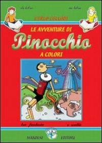 Le avventure di Pinocchio - Carlo Collodi - Libro Mandese 2004 | Libraccio.it