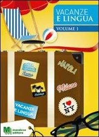 Vacanze e numeri. Per la Scuola media. Vol. 1 - Massimo Romandini - Libro Mandese 2011 | Libraccio.it