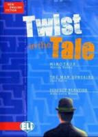 Twist in the tale (A) - Antoinette Moses, Sue Leather, Jane Spiro - Libro ELI 2003, New english fiction | Libraccio.it
