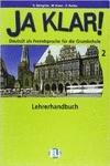 Ja Klar. Guida per l'insegnante. Con File audio per il download. Vol. 2 - Günter Gerngross, Wilfried Krenn, Herbert Puchta - Libro ELI 2003, Corso ministeriale di lingua tedesca | Libraccio.it