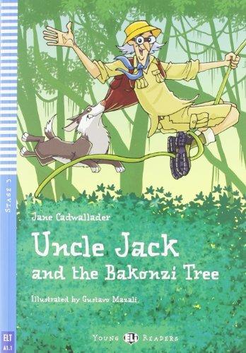 Uncle Jack and the bakonzi tree. - Jane Cadwallader - Libro ELI 2009, Young readers | Libraccio.it
