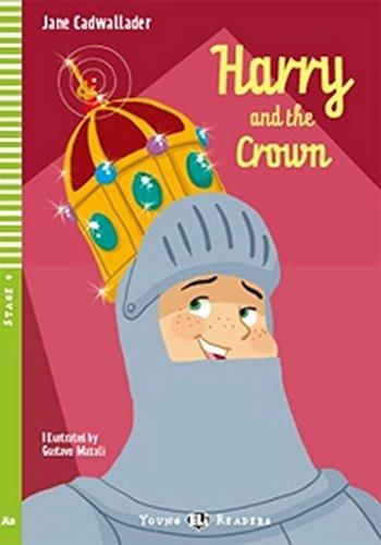 Harry and the crown. Con File audio per il download - Jane Cadwallader - Libro ELI 2009, Young readers | Libraccio.it