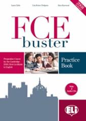 FCE Buster. Practice book. With key. Con File audio per il download. Con Contenuto digitale per accesso online