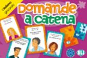 Domande a catena. Per la Scuola media