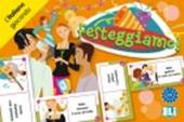 Festeggiamo. Per la Scuola media