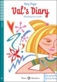Val's diary. Con File audio per il download. Con Contenuto digitale per accesso on line - Mary Flagan - Libro ELI 2010, Teen readers | Libraccio.it