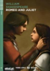 Romeo and Juliet. per accesso online - William Shakespeare - Libro ELI 2010, Young adult readers | Libraccio.it