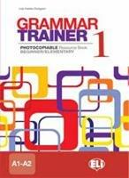 Grammar trainer. Vol. 1 - Lisa Kester-Dodgson - Libro ELI 2010, Fotocopiabili | Libraccio.it