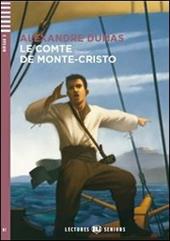 Le comte de Monte-Cristo. Con File audio per il download. Con Contenuto digitale per accesso online