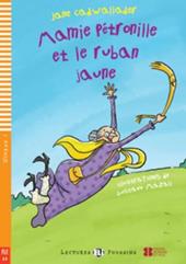 Mamie Petronille et le ruban jaune. Con File audio per il download