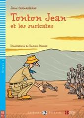 Tonton Jean et les suricates. Con File audio per il download