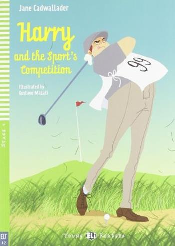 Harry and the sport's competition. Con File audio per il download - Jane Cadwallader - Libro ELI 2011, Young readers | Libraccio.it