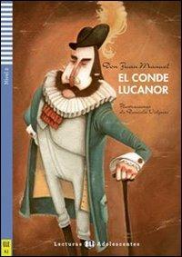 El conde Lucanor. Con File audio per il download. Con Contenuto digitale per accesso online - Juan Manuel - Libro ELI 2011 | Libraccio.it
