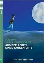 Aus dem leben eines taugenichts. Con File audio per il download. Con Contenuto digitale per accesso online