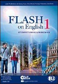 Flash on English. Workbook-Flip book. Con CD Audio. Con CD-ROM. Con espansione online. Vol. 1 - Luke Prodromou - Libro ELI 2011 | Libraccio.it