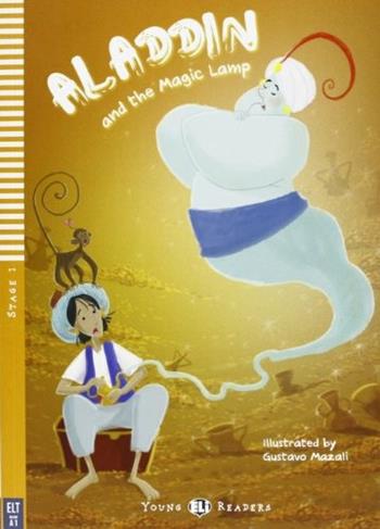 Aladin and the magic lamp. Con CD Audio - Jane Cadwallader - Libro ELI 2012, Young readers | Libraccio.it