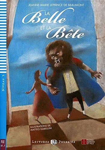 La belle et la bête. Per la Scuola media. - Dominique Guillemant - Libro ELI 2012, Young readers | Libraccio.it