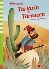 Tartarin de Tarascon. Per la Scuola media. Con File audio per il download