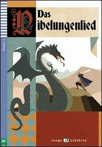 Nibelungenlied. per accesso online  - Libro ELI 2012 | Libraccio.it