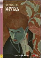 Le rouge et le noir. Con File audio per il download. Con Contenuto digitale per accesso online