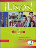 ¡Listos! Libro dello studente-Eserciziario. Con CD Audio. Vol. 2 - Anna Consolo, Ana Kolkovska, Libby Mitchell - Libro ELI 2006, Corso di spagnolo | Libraccio.it