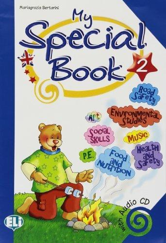 My special book. Per la 2ª classe elementare. - Mariagrazia Bertarini - Libro ELI 2006, Corso d'inglese scuola primaria | Libraccio.it