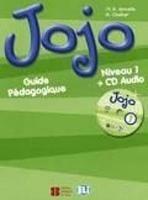 Jojo. Guide pedagogique. Con File audio per il download. Vol. 1