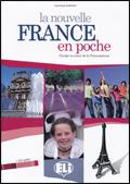 La nouvelle France en poche. Per la Scuola media. - Dominique Guillemant - Libro ELI 2008, Cultura e civiltà | Libraccio.it