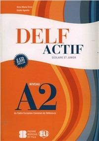 Delf A2 scolaire. Con File audio per il download - Anna Maria Crimi, Gisele Agnello - Libro ELI 2012, Certificazioni | Libraccio.it