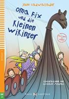 Oma Fix und die Kleinen Wikinger. Ediz. per la scuola. Con Multi-ROM - Jane Cadwallader - Libro ELI 2017, Serie young. Readers tedesco | Libraccio.it