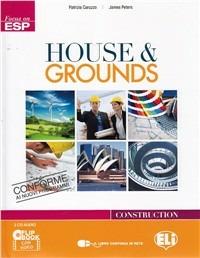 House & groundsLIM. Con File audio per il download. Con Contenuto digitale per accesso on line. Con CD-ROM. Con Libro - Patrizia Caruzzo, James Peters, TOCCHELLA AGNESE - Libro ELI 2012, Corso di inglese sc. secondaria. 2 grado | Libraccio.it