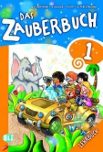 Das zauberbuch. Per le Scuola elementare. Con File audio per il download. Con Contenuto digitale per accesso online. Vol. 1 - Mariagrazia Bertarini, Amalia Hallier, Paolo Iotti - Libro ELI 2011, Corso per la scuola primaria | Libraccio.it