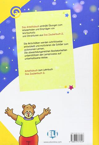 Das zauberbuch. Per la Scuola elementare. Vol. 2: Arbeitsbuch. - Mariagrazia Bertarini, Amalia Hallier, Paolo Iotti - Libro ELI 2012, Corso per la scuola primaria | Libraccio.it