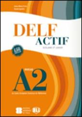 Delf actif scolaire et junior. A2.