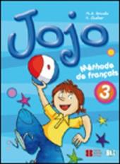 Jojo. Livre de l'élève. Vol. 3