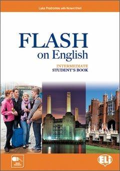 Flash on english. Intermediate. Student's book-Flipbook. Con e-book. Con espansione online. Vol. 3 - Luke Prodromou - Libro ELI 2013 | Libraccio.it