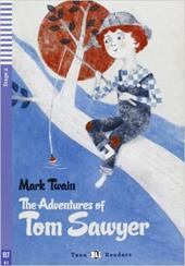 The adventures of Tom Sawyer. Con File audio per il download. Con Contenuto digitale per accesso online
