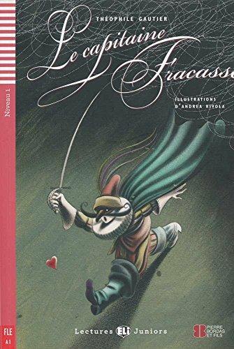 Le capitaine Fracasse. Con File audio per il download. Con Contenuto digitale per accesso online - Théophile Gautier - Libro ELI 2013 | Libraccio.it