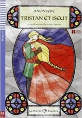 Tristan et Iseut. Con File audio per il download. Con Contenuto digitale per accesso online